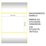 Trasferimento termico Etichette permanente per ZEBRA 102mm*76mm 930pz utilizzo con Ribbon